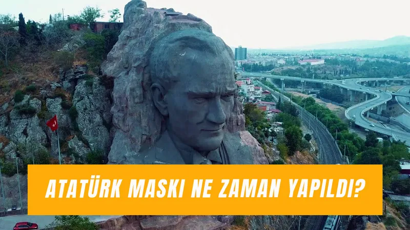 İzmir Atatürk Heykeli Ne Zaman Yapıldı? Atatürk Maskı Kaç Metre?