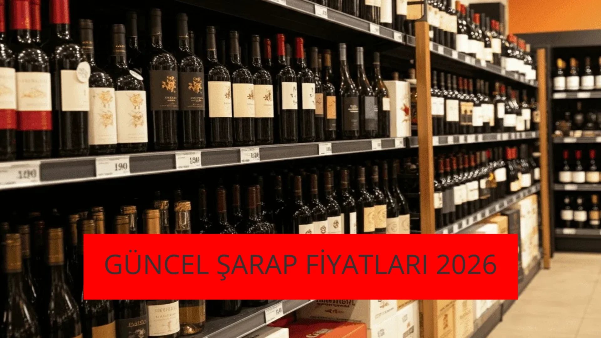 Güncel Şarap Fiyatları 2026: Zamlı Tam Liste! (Kavaklıdere, Doluca, Buzbağ, Biricik, Akdeniz İncisi)