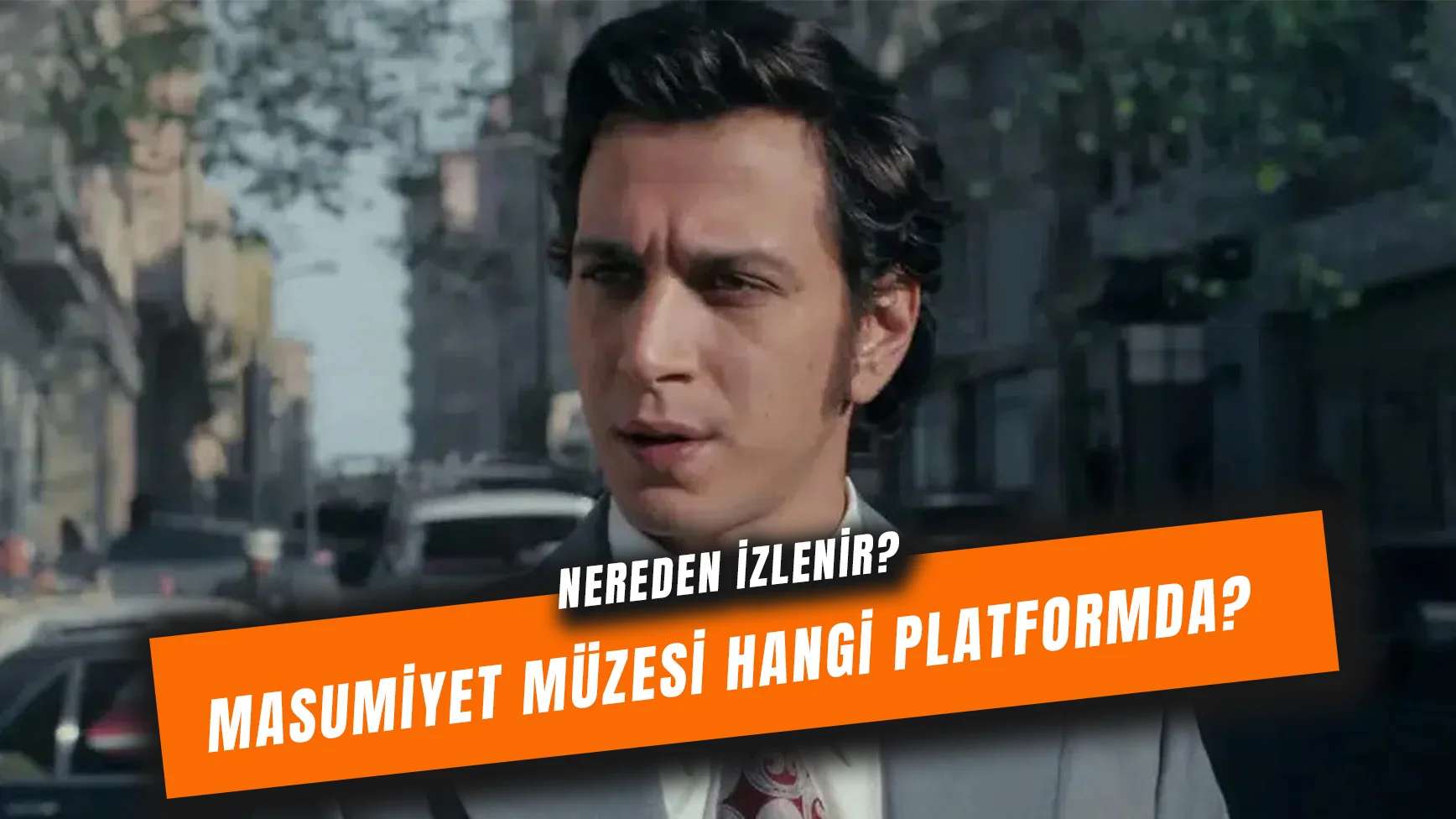 Masumiyet Müzesi Hangi Platformda? Kaç Bölüm? 10. Bölüm Var Mı?