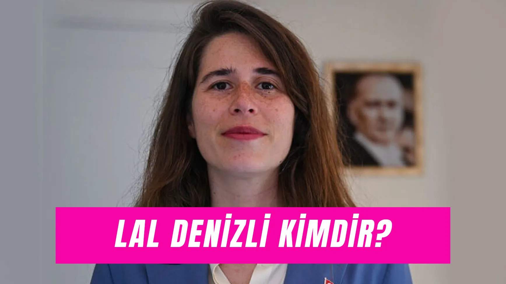 Lal Denizli Evli Mi? Çeşme Belediye Başkanı Hakkında Tüm Merak Edilenler...
