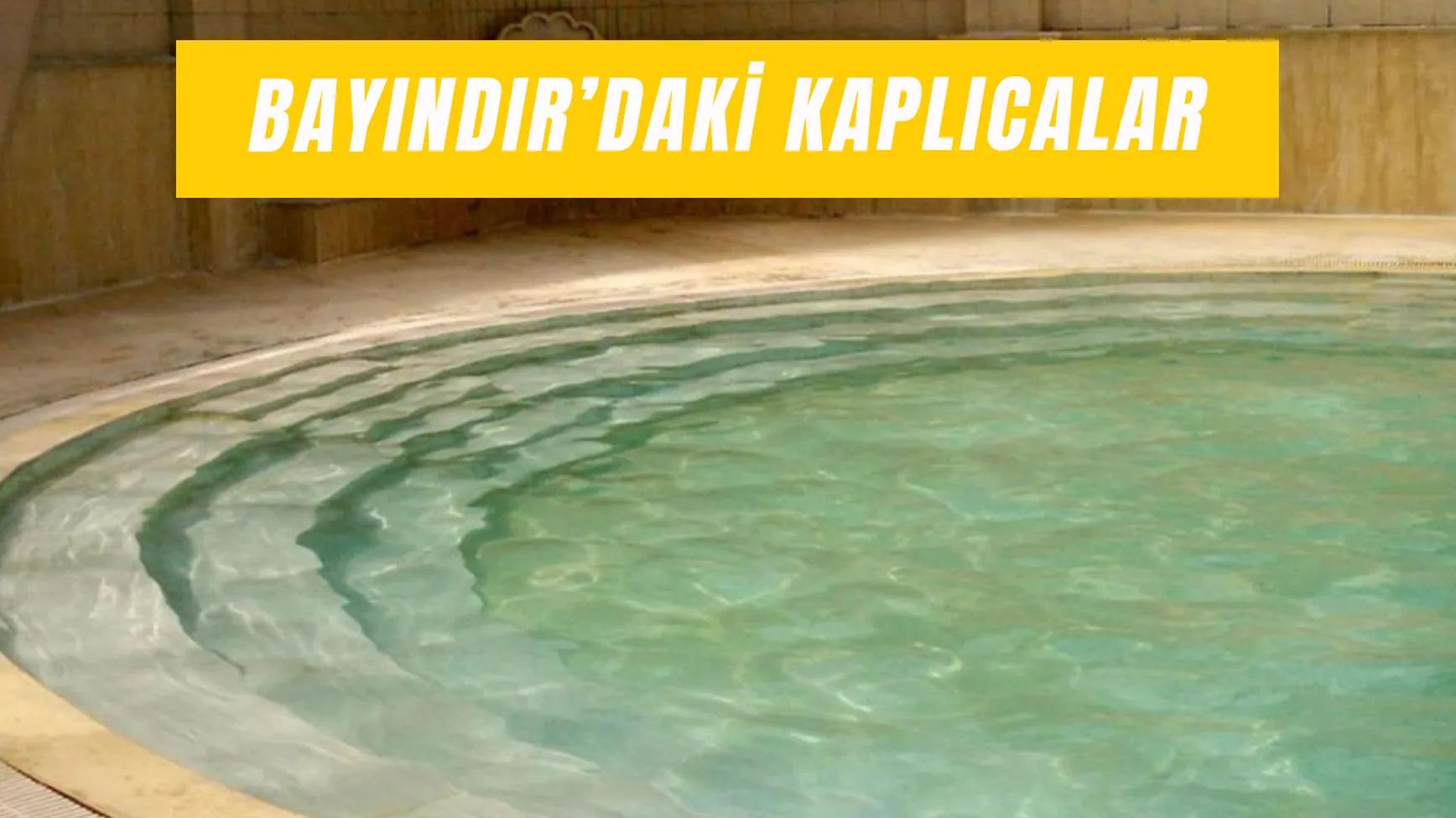 Bayındır’daki Şifalı Kaplıcalar: Neye İyi Gelir?