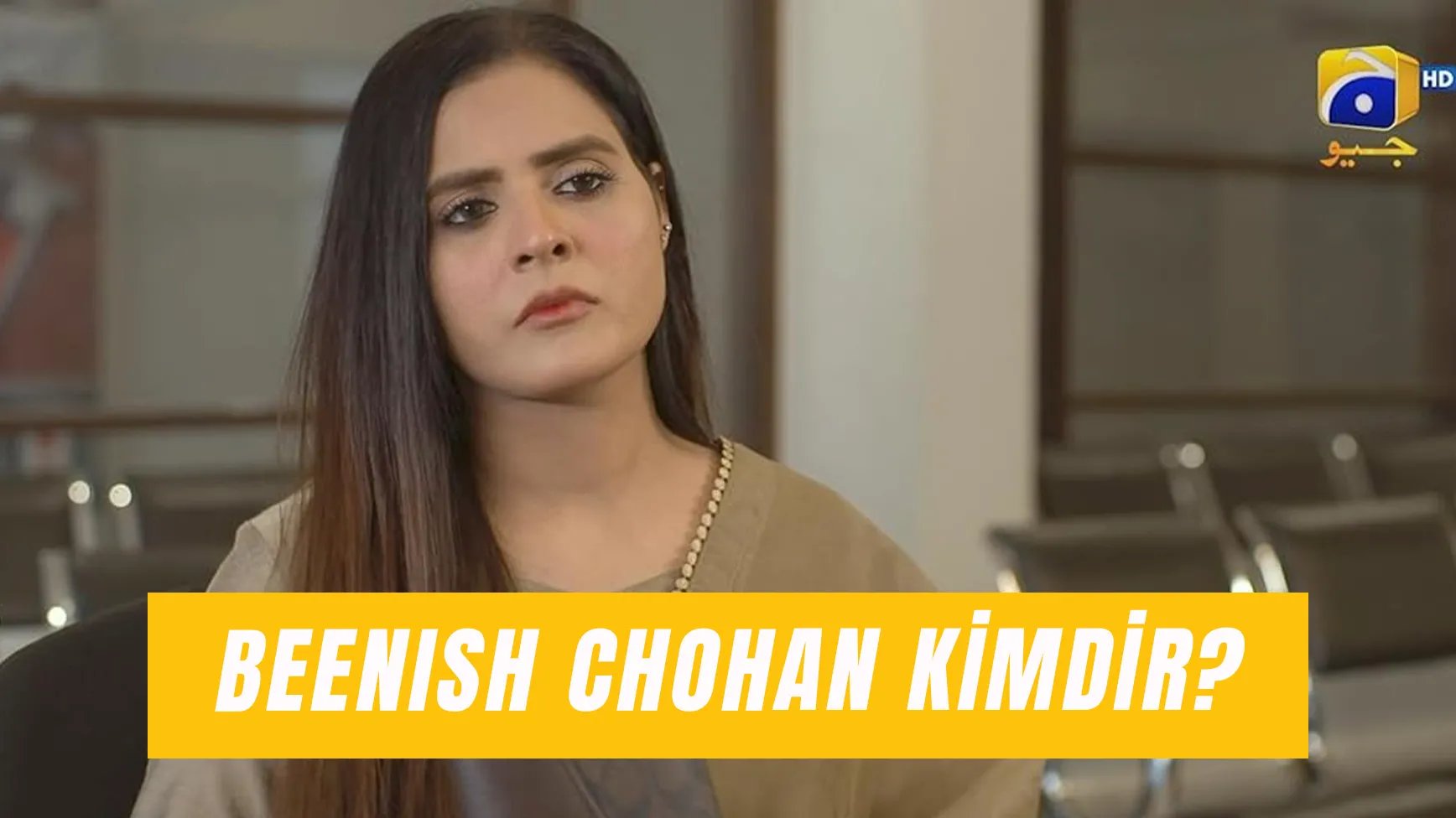 Gölgenin Kıyısında Kinza Kimdir? Beenish Chohan Kaç Yaşında?