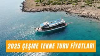 Çeşme Tekne Turu Fiyatları 2025: Fiyata Neler Dahil?