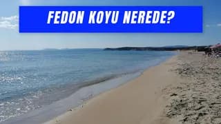 Fedon Koyu Nerede? Nasıl Gidilir?