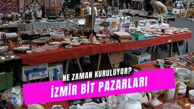 İzmir Bit Pazarları: Ne Zaman ve Nerede Kuruluyor?