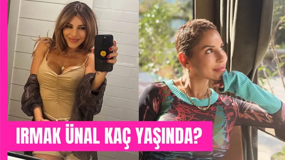 Irmak Ünal Kaç Yaşında? Türkan Şoray'ın Kızı Mı?