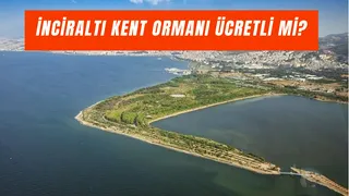 İnciraltı Kent Ormanı Ücretli Mi? Denize Girilir Mi?