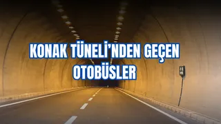 Konak Tüneli’nden Geçen Otobüsler: Artık Sadece 304 Yok!