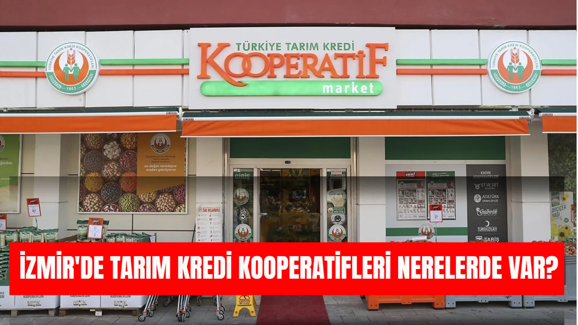 İzmir'de Tarım Kredi Kooperatifi Nerelerde Var? İlçelere Göre Adresler
