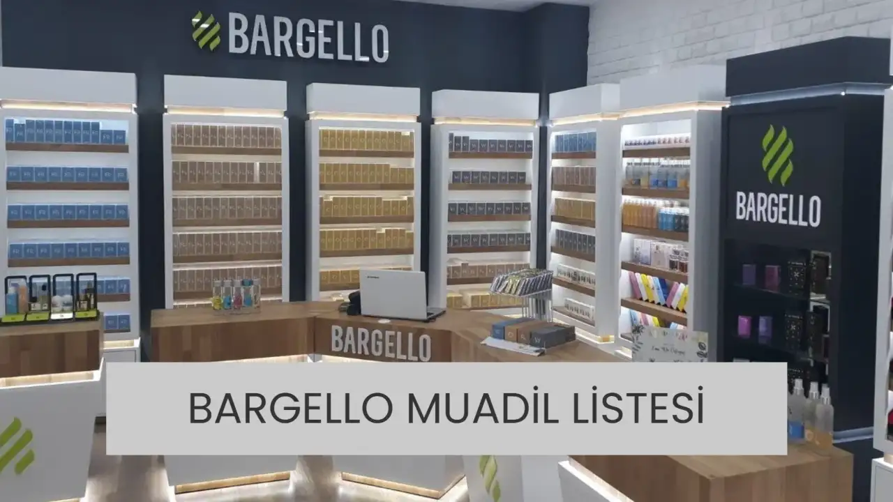 Bargello Muadil Listesi 2026: Kadın ve Erkek Parfüm Kodları!