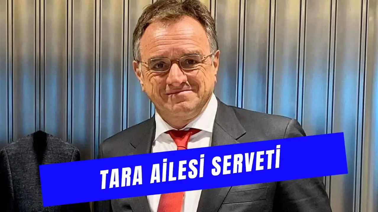 Tara Ailesi Serveti: Ne İş Yapıyorlar? Torunları Kim?
