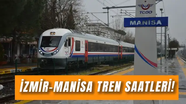 İzmir Manisa Tren Saatleri: Bilet Fiyatı Ne Kadar?