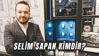 Selim Sapan Kimdir? Neyin Sahibi?