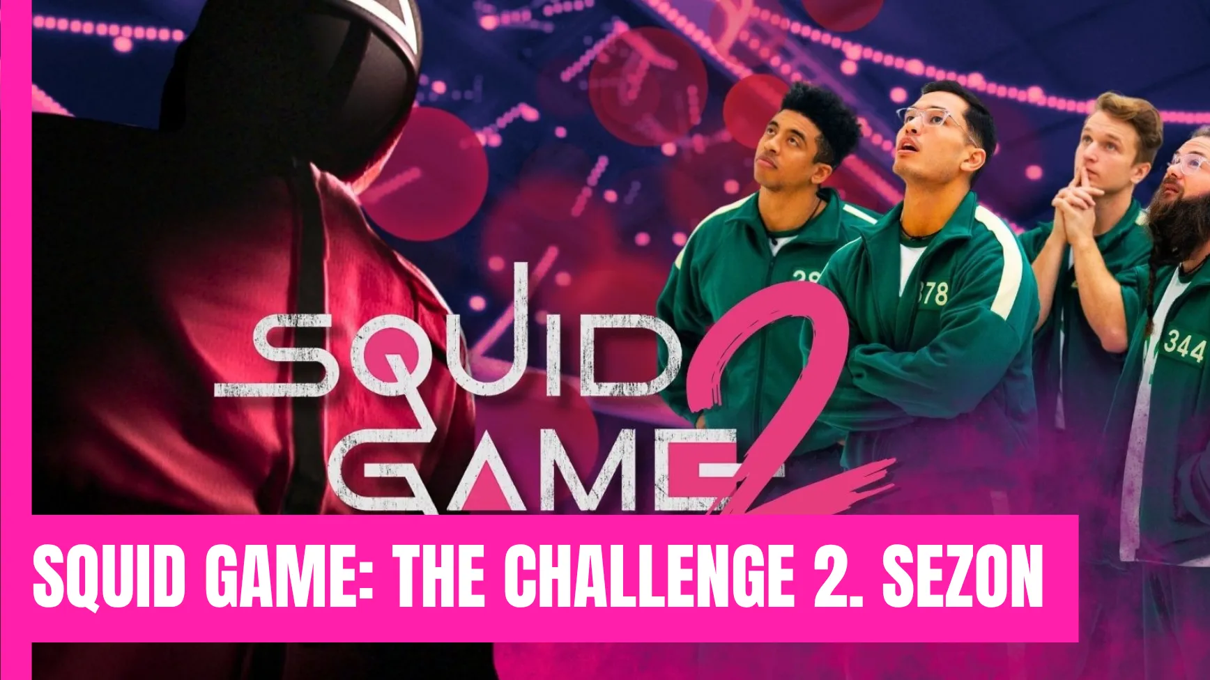 Squid Game The Challenge Gerçek Mi? 2. Sezon Ne Zaman?